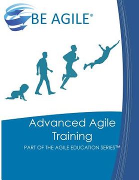 portada Advanced Agile Training: Part of the Agile Education Series (en Inglés)