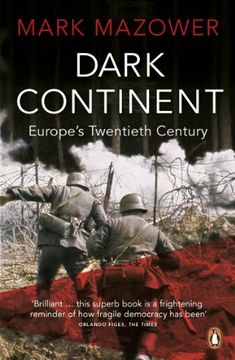 portada Dark Continent: Europe's Twentieth Century