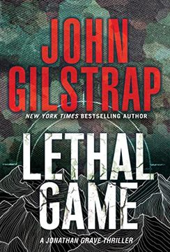 portada Lethal Game: A Riveting Black ops Thriller (a Jonathan Grave Thriller) (libro en Inglés)