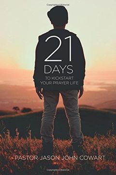 portada 21 Days: Kickstart Your Prayer Life