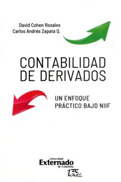 portada Contabilidad de derivados - Un enfoque práctico bajo NIIF (in Spanish)