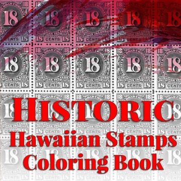 portada Historic Hawaiian Stamps: Coloring Book: Volume 3 (Island Color)