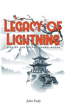 portada Legacy of Lightning: Rise of the Hotaru Onna-musha (en Inglés)