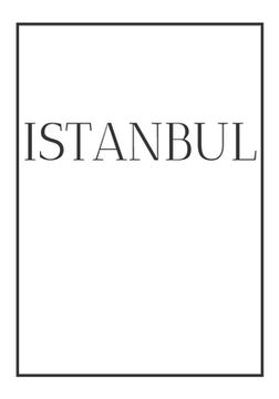 portada Istanbul: A decorative book for coffee tables, bookshelves, bedrooms and interior design styling: Stack International city books (in English)