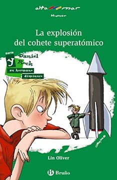 portada La Explosión Del Cohete Superatómico (castellano - Bruño - Altamar)
