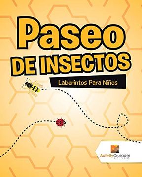 portada Paseo de Insectos: Laberintos Para Niños (in Spanish)