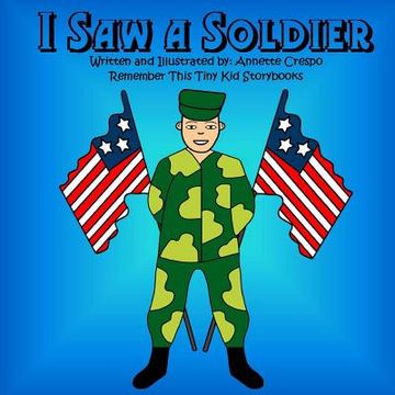 portada I Saw a Soldier (en Inglés)