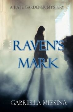 portada Raven's Mark: Volume 4 (Kate Gardener Mysteries)