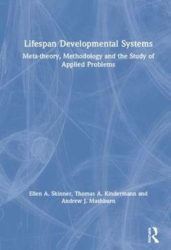 portada Lifespan Developmental Systems: Meta-Theory, Methodology and the Study of Applied Problems (en Inglés)