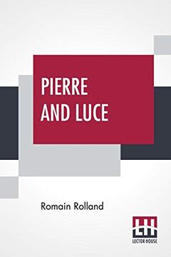portada Pierre and Luce: Translated by Charles de kay (en Inglés)