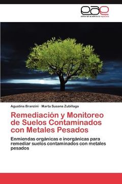 portada remediaci n y monitoreo de suelos contaminados con metales pesados (in English)