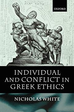 portada Individual and Conflict in Greek Ethics (en Inglés)