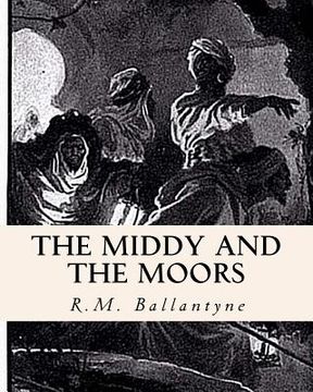 portada The Middy and the Moors (en Inglés)