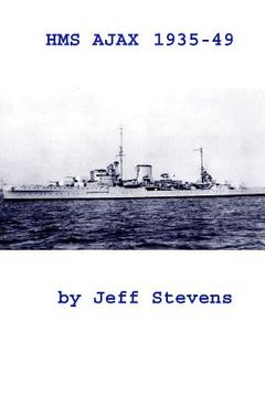 portada HMS Ajax 1935-49 (en Inglés)