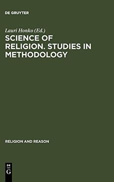 portada Science of Religion. Studies in Methodology: Studies in Methodology - Conference Proceedings (Religion and Reason) (en Inglés)
