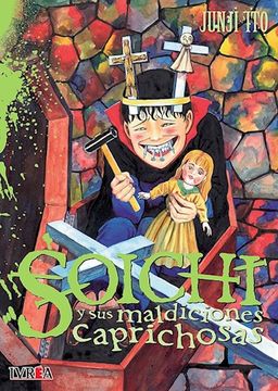 portada Soichi y sus Maldiciones Caprichosas (in Spanish)