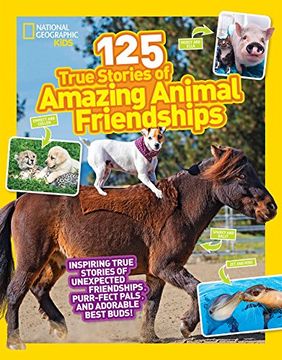 portada 125 True Stories of Amazing Animal Friendships (en Inglés)