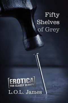 portada fifty shelves of grey: a parody (in English)