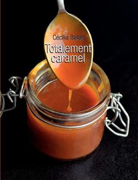 portada Totalement caramel (en Francés)