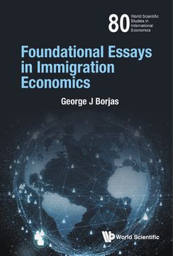 portada Foundational Essays in Immigration Economics (en Inglés)