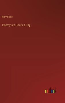 portada Twenty-six Hours a Day (in English)