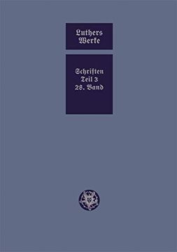portada D. Martin Luthers Werke. Weimarer Ausgabe (en Alemán)