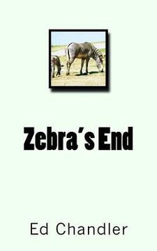 portada Zebra's End (en Inglés)