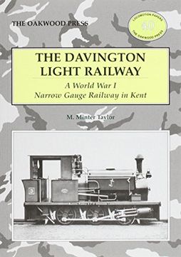 portada The Davington Light Railway: A World War I Narrow Gauge Railway in Kent (Locomotion Papers)