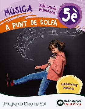 portada A Punt De Solfa 5. Clau De Sol (in Catalá)
