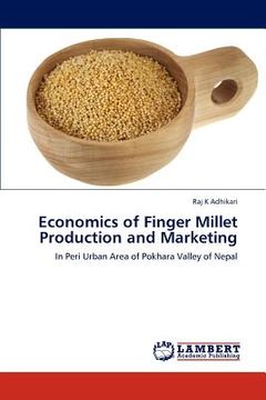 portada economics of finger millet production and marketing (in English)