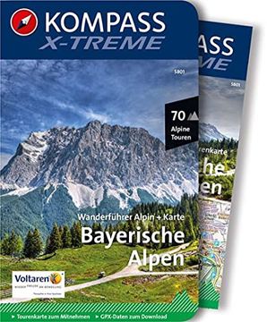 portada Bayerische Alpen: Wanderführer Alpin + Karte, 70 Alpine Touren, Gpx-Daten zum Download (Kompass X-Treme Wanderführer, Band 5801) (en Alemán)