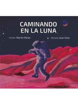 portada Caminando en la Luna (in Spanish)