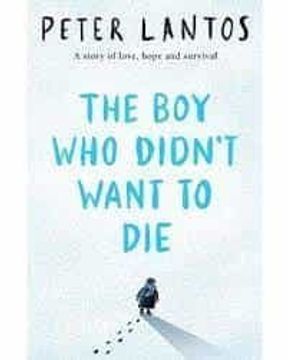 portada The boy who Didn t Want to die