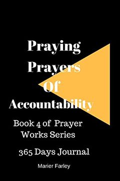 portada Praying Prayers of Accountability: Book 4 Prayer Works Series: Volume 4