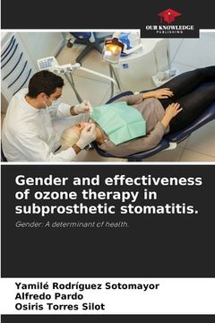 portada Gender and effectiveness of ozone therapy in subprosthetic stomatitis. (en Inglés)