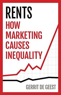 portada Rents: How Marketing Causes Inequality (en Inglés)