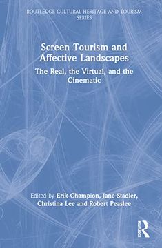 portada Screen Tourism and Affective Landscapes (Routledge Cultural Heritage and Tourism Series) (en Inglés)