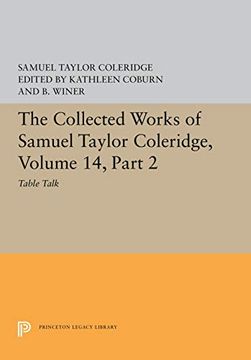 portada The Collected Works of Samuel Taylor Coleridge, Volume 14: Table Talk, Part ii (Princeton Legacy Library) (in English)