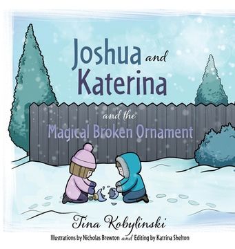 portada Joshua and Katerina and the Magical Broken Ornament (en Inglés)