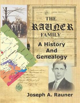 portada The Rauner Family: A History And Genealogy (en Inglés)