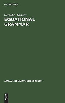 portada Equational Grammar (Janua Linguarum. Series Minor) (en Inglés)