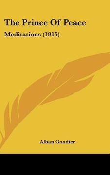 portada the prince of peace: meditations (1915) (en Inglés)