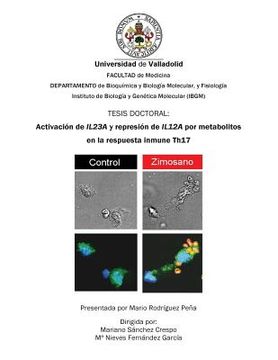 portada Activación de IL23A y represión de IL12A por metabolitos en la respuesta inmune Th17