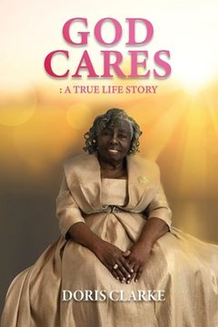 portada God Cares: A True Life Story 