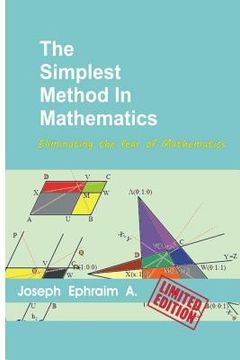 portada The Simplest Method In Mathematics: High School Mathematics (en Inglés)