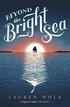 portada Beyond the Bright Sea (en Inglés)