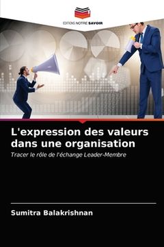 portada L'expression des valeurs dans une organisation (en Francés)