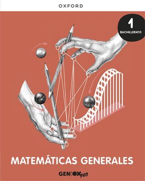 portada Matemáticas Generales 1º Bachillerato. Libro del Estudiante. Geniox pro