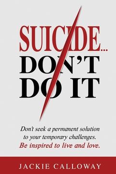 portada Suicide... Don't Do It (in English)
