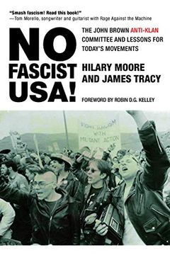 portada No Fascist Usa! The John Brown Anti-Klan Committee and Lessons for Today's Movements (City Lights Open Media) (en Inglés)